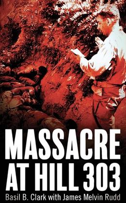 Massacre at Hill 303 cover